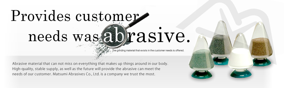 Provides customer needs was abrasive